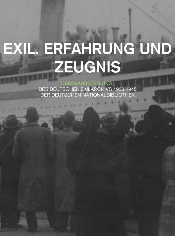 Online-Ausstellung "Exil. Erfahrung und Zeugnis"