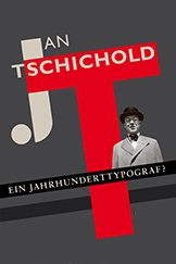 Ausstellung Jan Tschichold